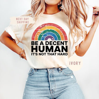 Comfort Colors® LGBT Heart Retro Be A Decent Human It’s Not That Hard T-Shirt, Inclusion Matters Shirt, Equality Advocate Shirt