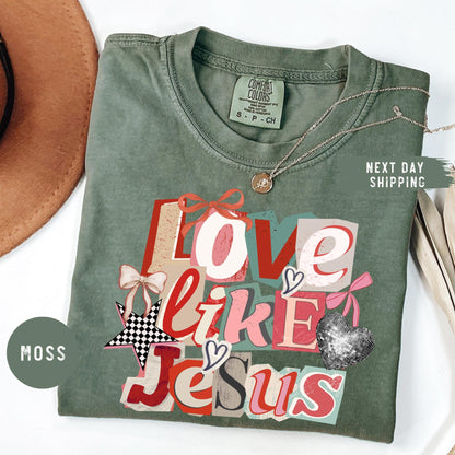 Comfort Colors® Love Like Jesus Shirt, Christian Shirt, Inspirational Bible Verse Tee, Religious Mom Shirt, Faith Gift, Christian Apparel