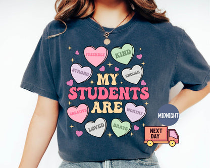 My Students Are My Valentines Shirt, Valentine Teacher Gift, Teacher Hearts Valentine's Day Shirt,Loved Teacher Shirt,Teacher Gift for Shirt