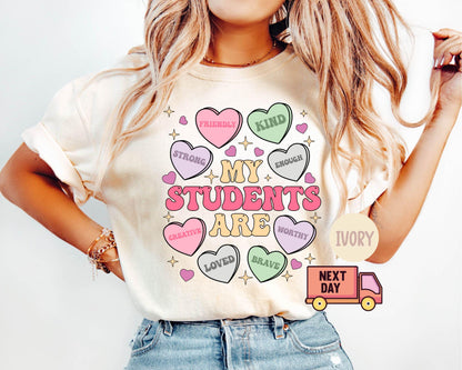 My Students Are My Valentines Shirt, Valentine Teacher Gift, Teacher Hearts Valentine's Day Shirt,Loved Teacher Shirt,Teacher Gift for Shirt